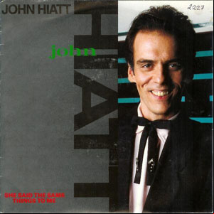 Álbum She Said The Same Things To Me de John Hiatt