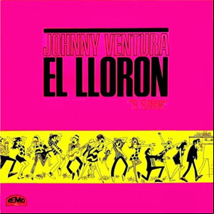 Álbum El Llorón (El Florón) de Johnny Ventura