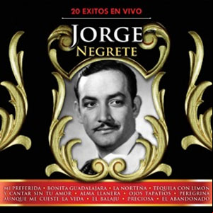 Álbum 20 Éxitos en Vivo de Jorge Negrete