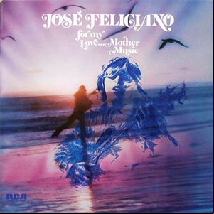 Álbum For My Love Mother Music de José Feliciano