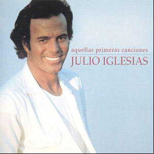 Álbum Aquellas Primeras Canciones de Julio Iglesias