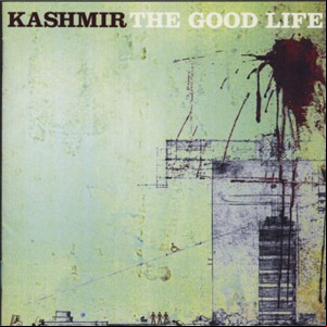 Álbum The Good Life de Kashmir