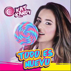 Álbum Todo Es Nuevo de Kat Kandy