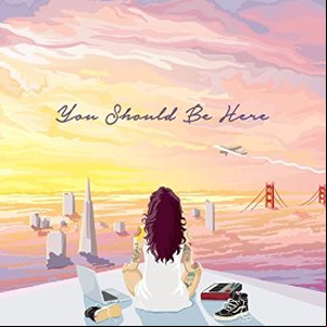 Álbum You Should Be Here de Kehlani