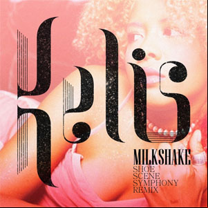 Álbum Milkshake (Shoe Scene Symphony Remix) de Kelis