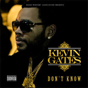 Álbum Don't Know de Kevin Gates