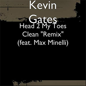 Álbum Head 2 My Toes (Remix) de Kevin Gates