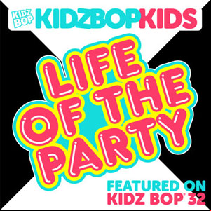 Álbum Life Of The Party de Kidz Bop Kids