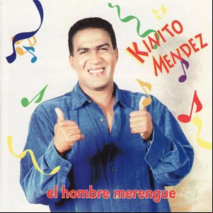 Álbum El Hombre Del Merenge de Kinito Méndez