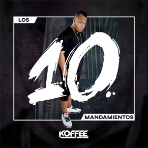 Álbum Los Diez Mandamientos de Koffe El Kafetero