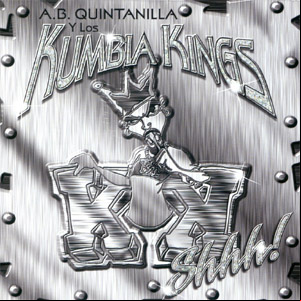 Álbum Shhhh de Kumbia Kings