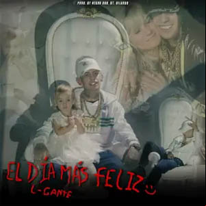 Álbum El Día Más Feliz de L-Gante