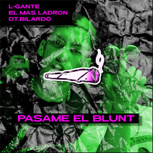 Álbum Pasame el Blunt de L-Gante