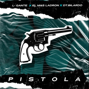 Álbum Pistola de L-Gante
