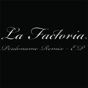 Álbum Perdóname Remix Ep de La Factoría