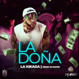 Álbum La Doña  de La Kikada
