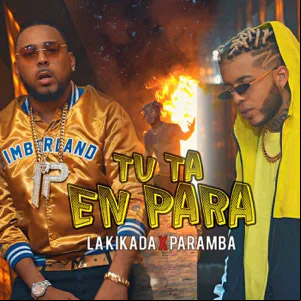 Álbum Tú ta en Para de La Kikada