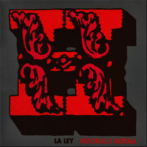 Álbum Historias e Histeria  de La Ley