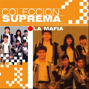 Álbum Colección Suprema de La Mafia