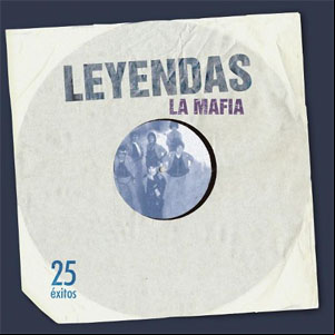 Álbum Leyendas de La Mafia
