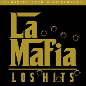 Álbum Los Hits de La Mafia