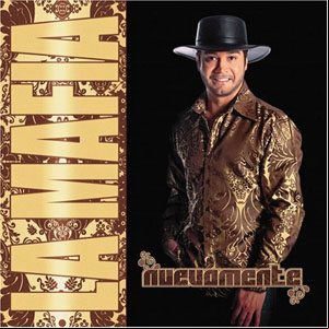 Álbum Nuevamente de La Mafia