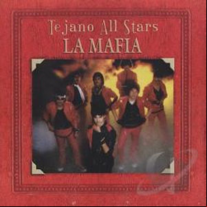 Álbum Tejano All Stars de La Mafia