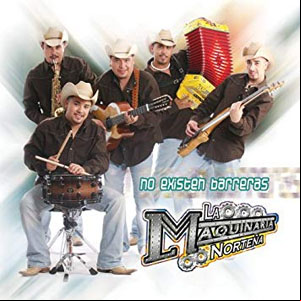 Álbum No Existen Barreras de La Maquinaria Norteña