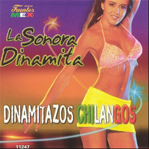 Álbum Chilangos la Sonora de La Sonora Dinamita