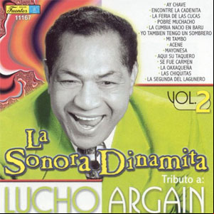 Álbum Tributo a Lucho Argain Vol 2 de La Sonora Dinamita