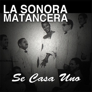Álbum Se Casa Uno de La Sonora Matancera