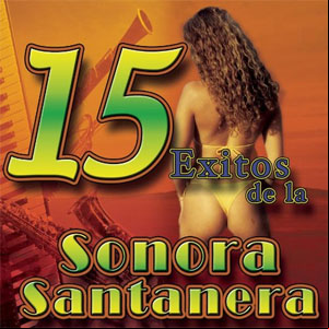 Álbum 15 Éxitos Con la Sonora Santanera de La Sonora Santanera