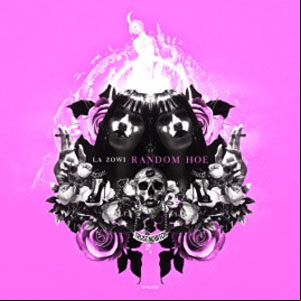 Álbum Random Hoe  de La Zowi