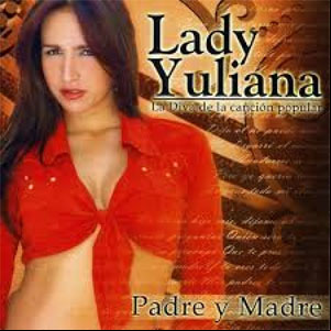 Álbum Padre Y Madre de Lady Yuliana