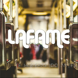 Álbum Te Hubieras Ido Antes de Lafame