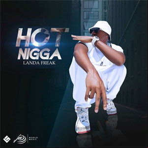 Álbum Hot Nigga de Landa Freak