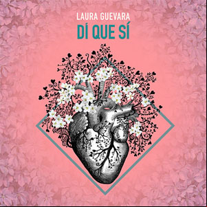 Álbum Dí Que Sí de Laura Guevara