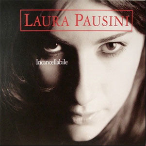 Álbum Incancellabile de Laura Pausini