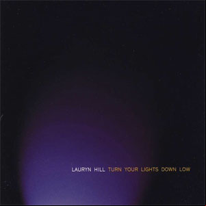 Álbum Turn Your Lights Down Low de Lauryn Hill
