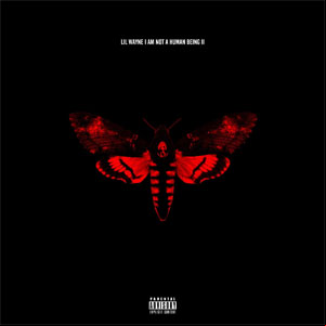 Álbum I Am Not a Human Being II de Lil Wayne