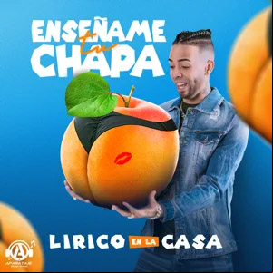 Álbum Enséñame Tu Chapa  de Lirico En La Casa
