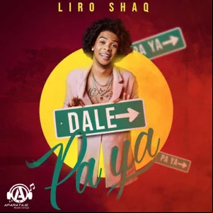 Álbum Dale Paya de Liro Shaq El Sofoke