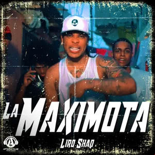 Álbum La Maximota de Liro Shaq El Sofoke