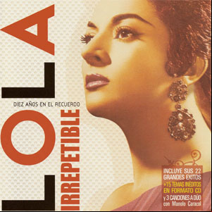 Álbum Irrepetible: Diez AÑos En El Recuerdo de Lola Flores 