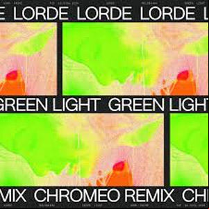 Álbum Green Light (Chromeo Remix) de Lorde