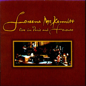 Álbum Live In Paris And Toronto de Loreena McKennitt