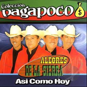 Álbum Así Como Hoy de Los Alegres De La Sierra