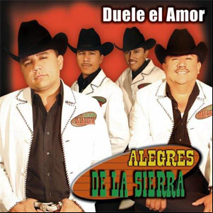 Álbum Duele el Amor de Los Alegres De La Sierra