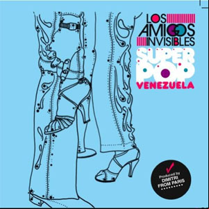 Álbum Súper Pop Venezuela de Los Amigos Invisibles