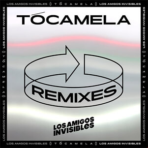 Álbum Tócamela (Grammy After Party Remixes) de Los Amigos Invisibles